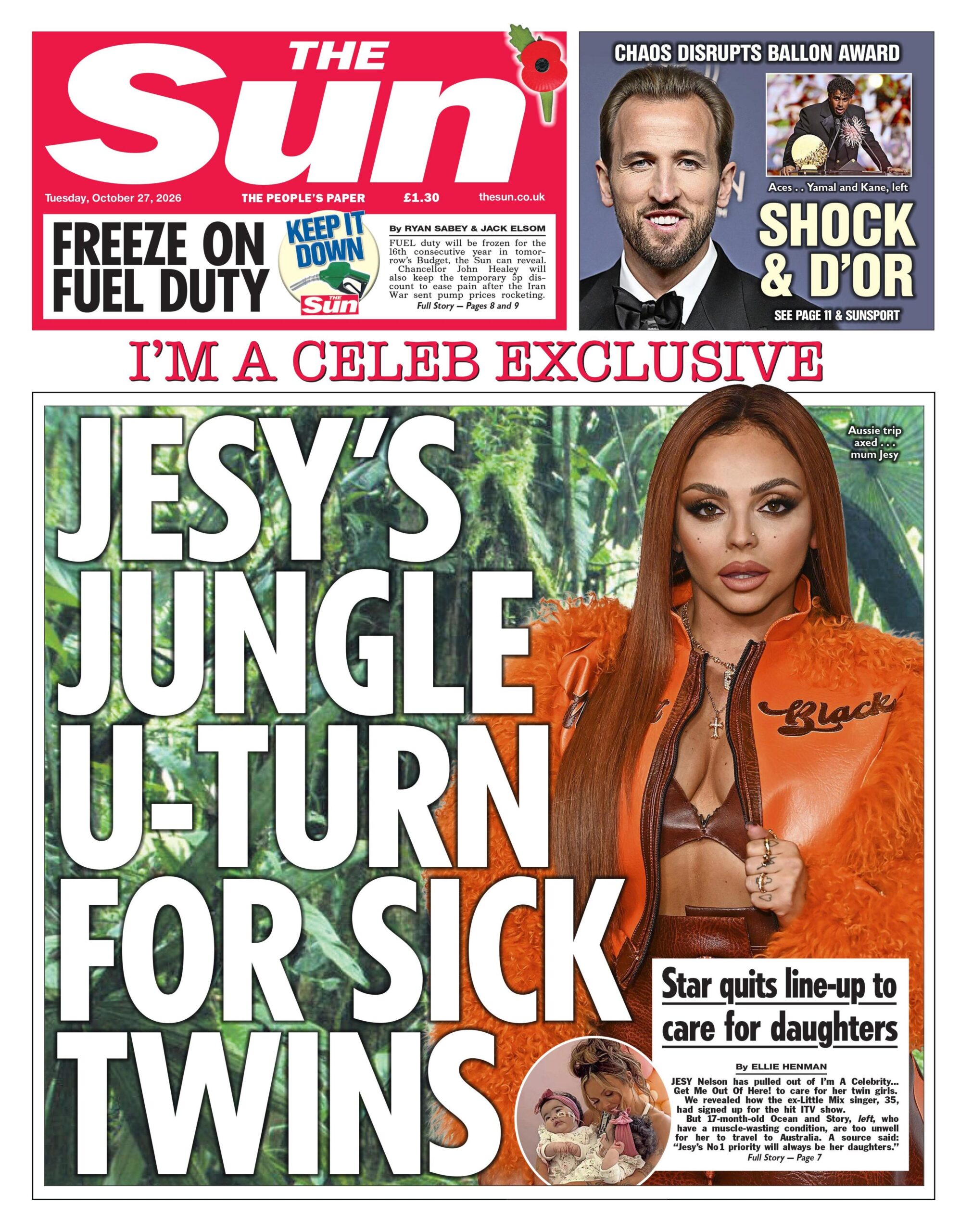 The headline on the front page of the Sun reads: “Jesy's jungle u-turn for sick twins”.