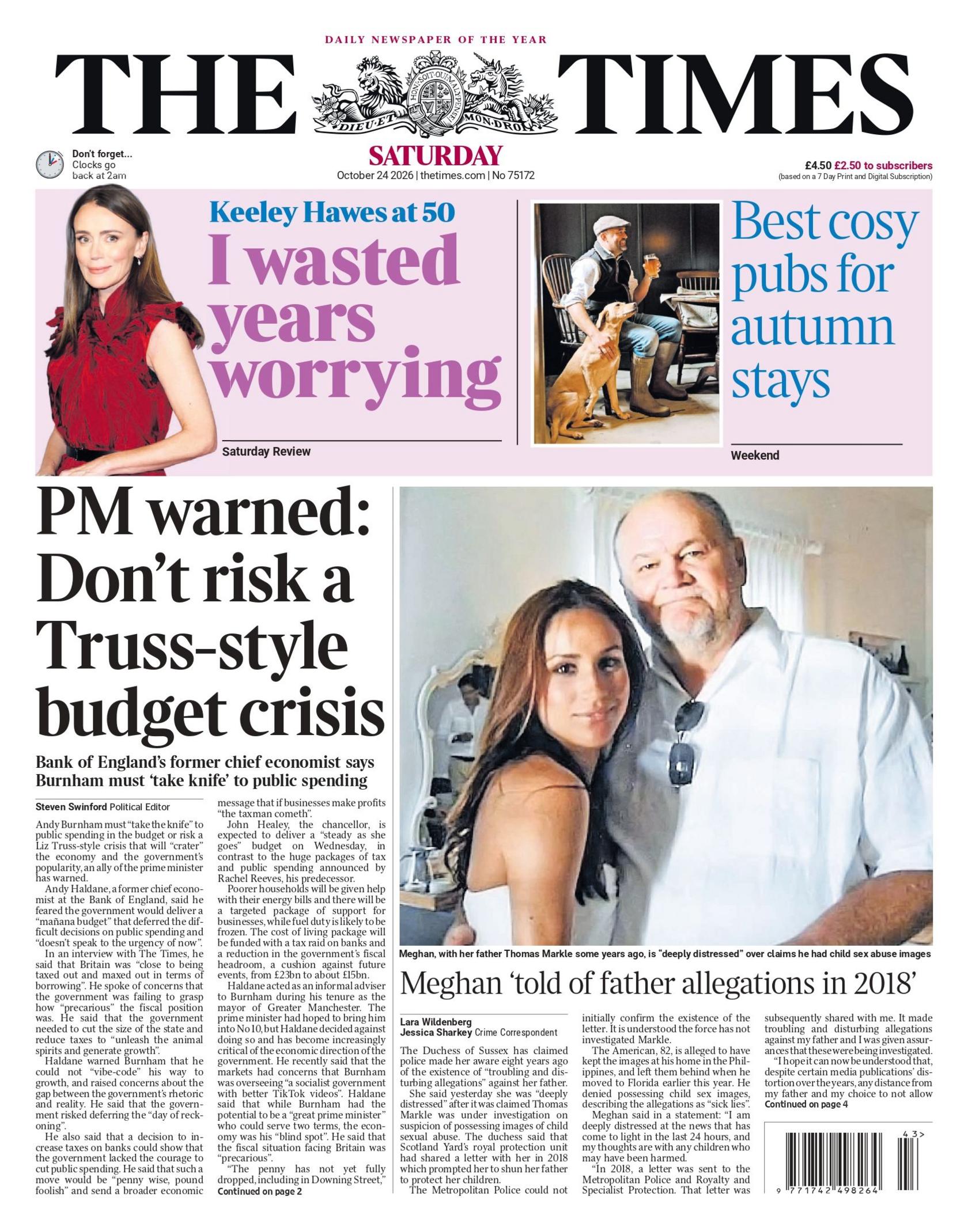 "PM warned: Don't risk a Truss-style budget crisis," reads the headline on the front page of the Times.