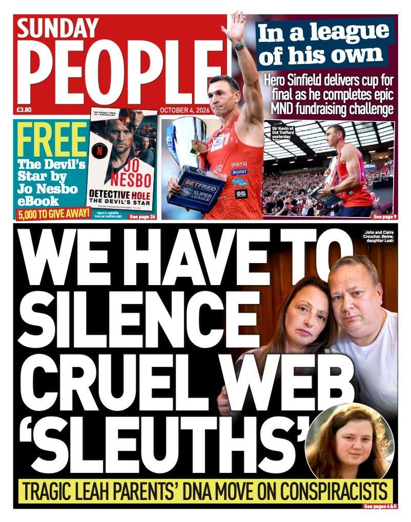 The headline on the front page of the Sunday People reads: 'We have to silence cruel web "sleuths".