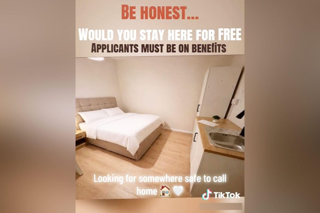 Companies exploiting welfare system by using residents as ‘cash cows,’ BBC finds A screenshot of a TikTok advert shows a bedroom with the words: "Be honest, would you stay here for free. Applicants must be on benefits. Looking for somewhere safe to call home."