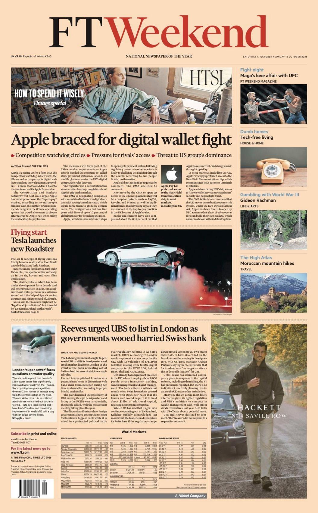 The headline on the front page of the FT Weekend reads: “Apple braced for digital wallet fight”.