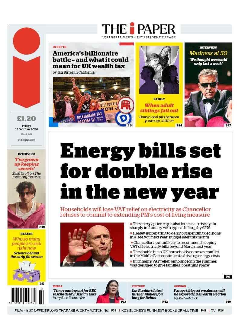 The headline on the front page of the i Paper reads: 'Energy bills set for double rise in the new year.'