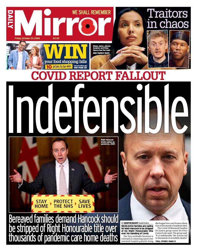 The headline on the front page of the Daily Mirror reads: 'Indefensible.'