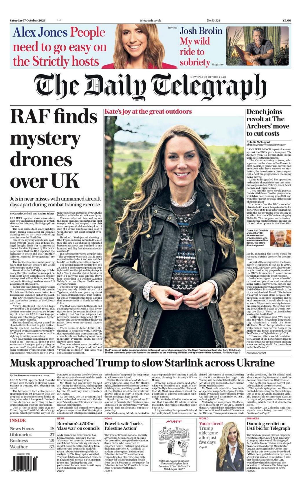 The headline on the front page of the Daily Telegraph reads: “RAF finds mystery drones over UK”. The headline on the front page of the Times reads: “UK troops heading to Poland for war games”.