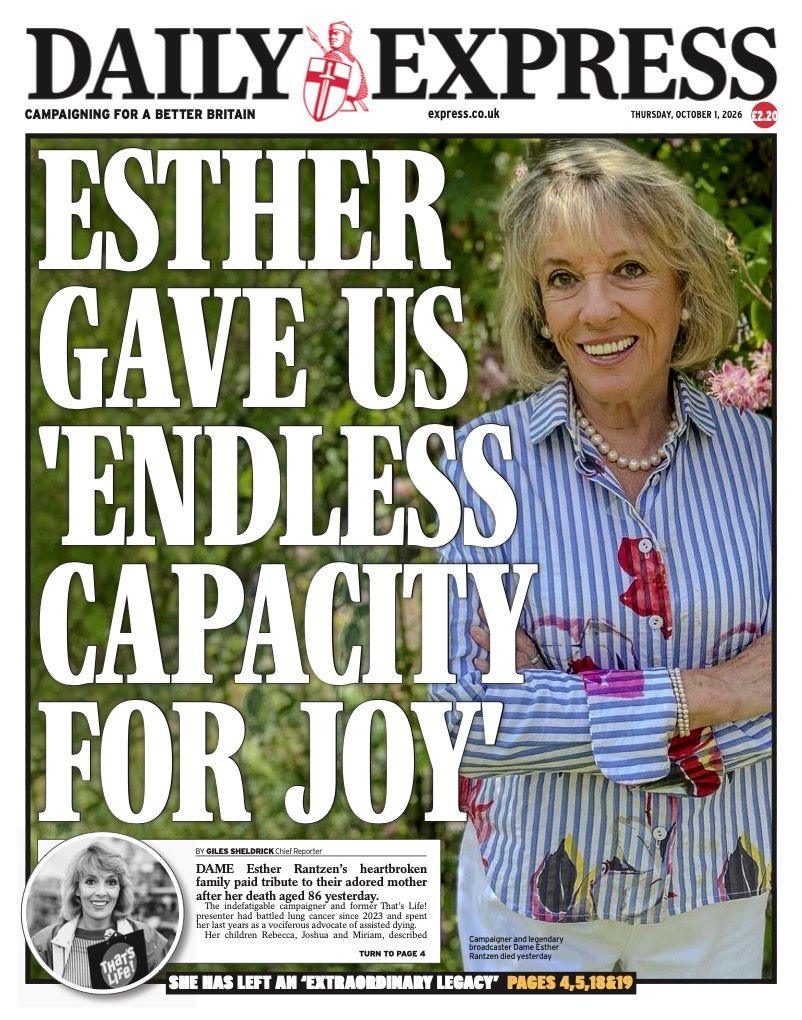 The headline on the front page of the Daily Express reads: “Esther gave us 'endless capacity for joy'”.