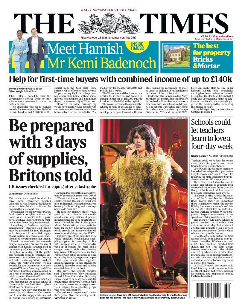 The headline on the front page of the Times reads: 'Be prepared with 3 days of supplies, Britons told.'