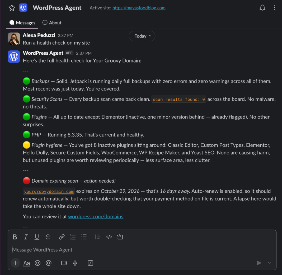 Build Faster, Edit Your Way: What’s New with WordPress Agent Slack conversation where the WordPress Agent reports on backups, security scans, plugins, PHP, and a domain-name expiration warning.