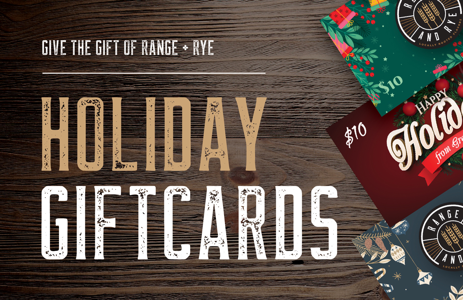 Range + Rye holiday gift-card banner on a dark wooden background, with wrapped gift cards at the right.