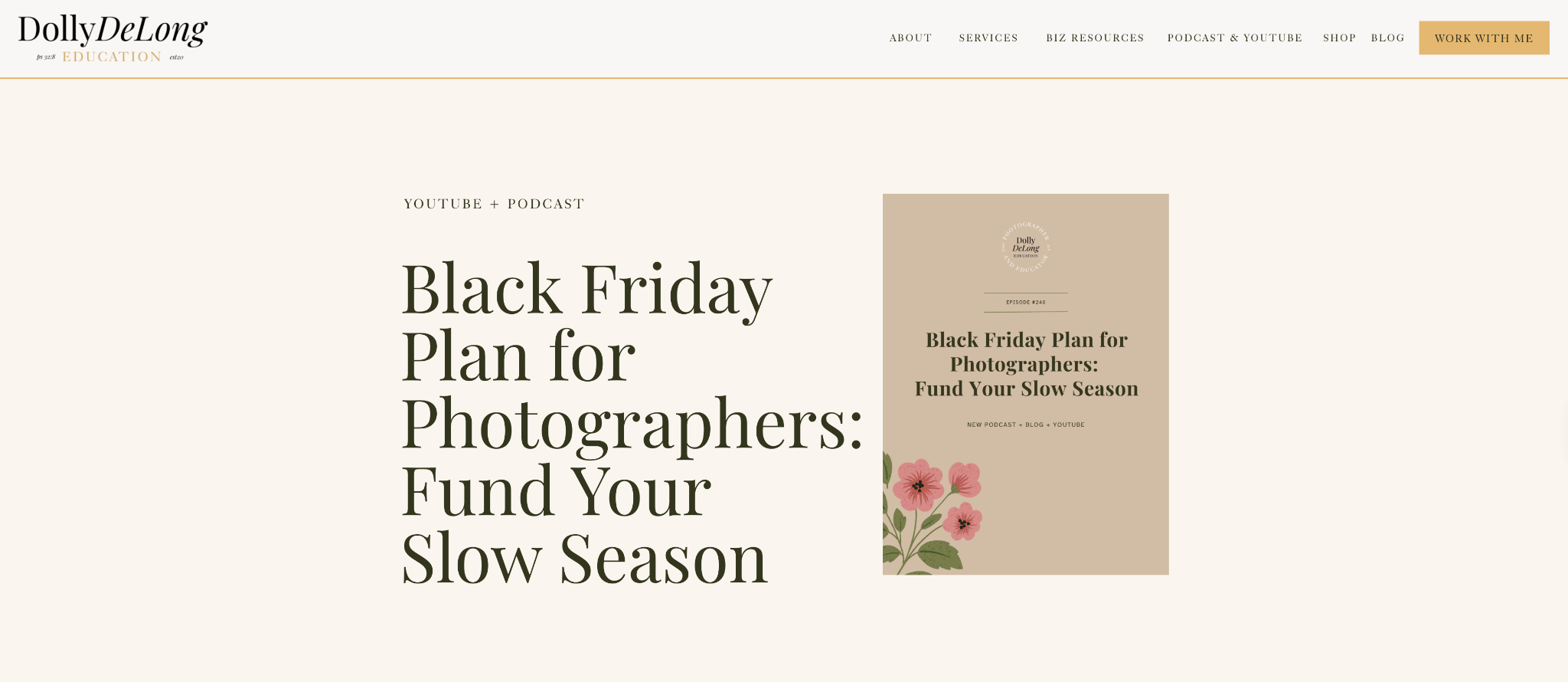 Dolly DeLong website banner reading “Black Friday Plan for Photographers: Fund Your Slow Season,” beside a floral guide cover.