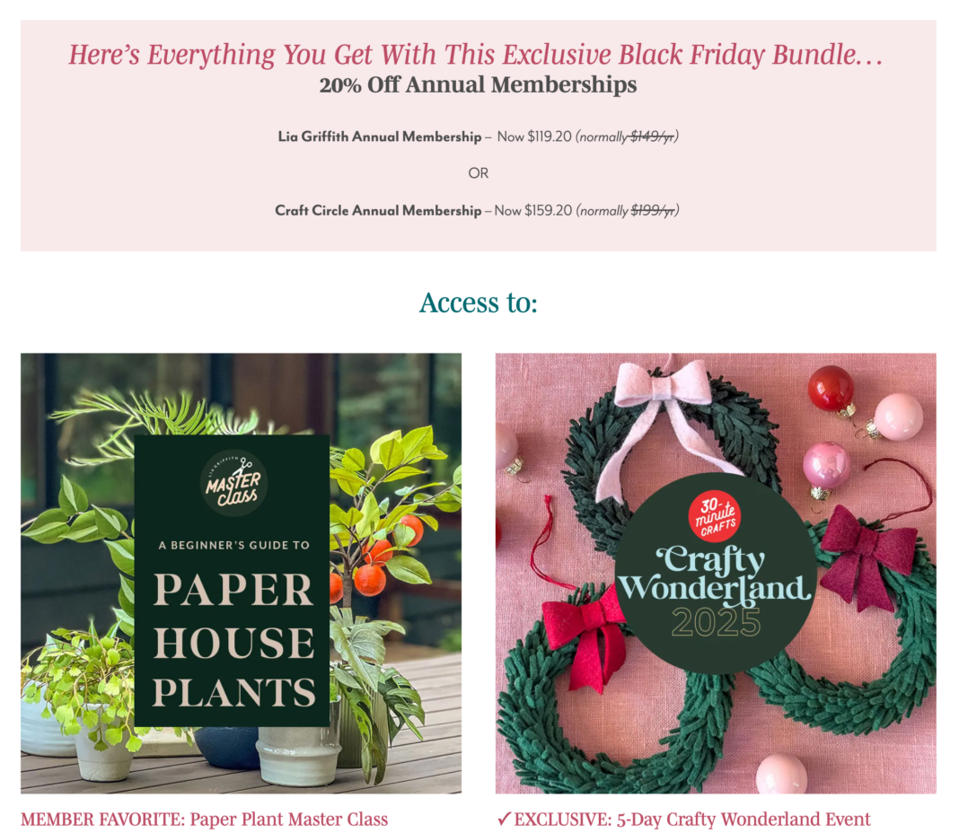 10 Black Friday Ideas for Small Businesses That Go Beyond Discounts Lia Griffith’s Black Friday membership offer showing annual-plan pricing and images for a paper plant masterclass and Crafty Wonderland event.