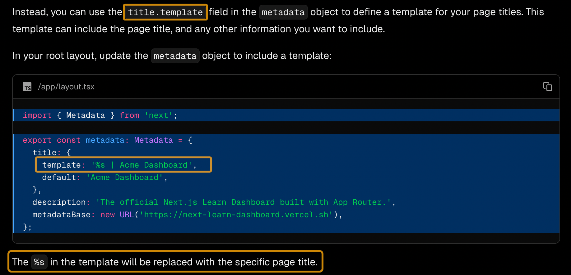 In Next.js, a title template can be inherited by every page using the same layout.